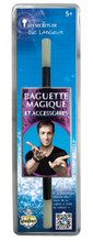 Luc Langevin - Baguette magique et accessoires