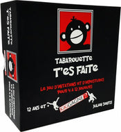 Pré-commande : Tabarouette t'es faite